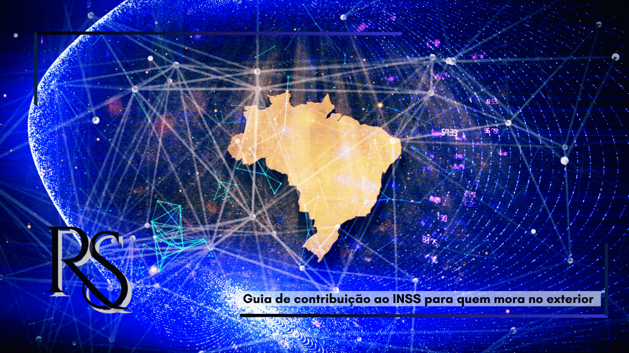 Como contribuir para o INSS morando no exterior: guia completo para brasileiros