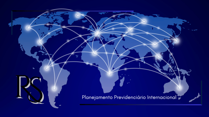 Planejamento Previdenciário Internacional